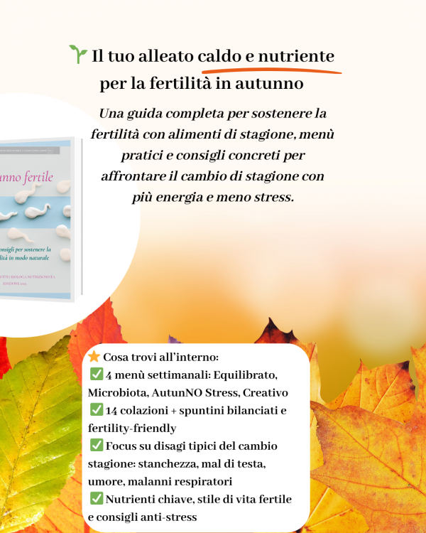 Autunno Fertile: menù per la fertilità - immagine 3